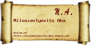 Miloszavlyevits Aba névjegykártya